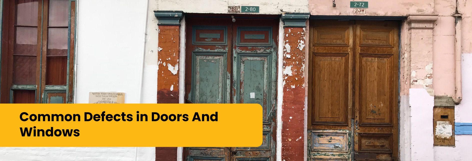 Defects in Doors And Windows You Need to Be Aware Of!!